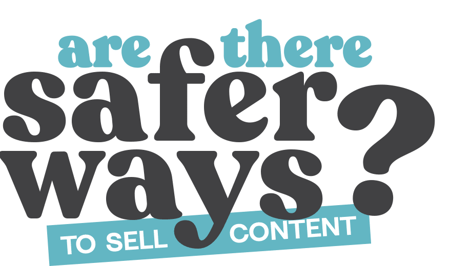 SOC-safer-ways-to-sell-content-title-2 Are There Safer Ways to Sell Content Than Others